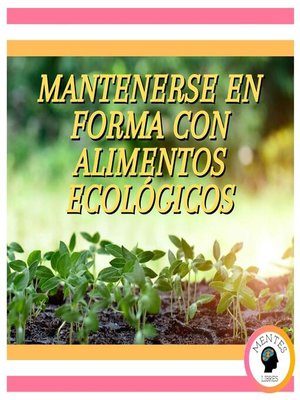 cover image of Mantenerse En Forma Con Alimentos Ecológicos
